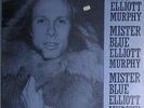 ELLIOTT MURPHY - MISTER BLUE  - WITH MICK TAYLOR -  LP - RARE