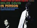 Miles Davis In Person At The Blackhawk, San Francisco Friday And Saturday Nights