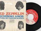 LED ZEPPELIN - Muchisimo Amor / Ruptura De Comunicaciones, SG 7