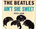 The Beatles-Ain't She Sweet/Nobody's Child-Vinyl 45 w/Picture Sleeve HEAR
