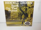 Bennie Green ?– Back On The Scene  200 GRAM REISSUE MONO LP  (CLASSIC RECORDS)