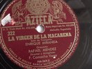 Rafael Mendez - 78rpm single 10-inch – Azteca #322 La Virgen De La Macarena