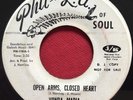 VONDA MARIA   OPEN ARMS,CLOSED HEART   RARE NORTHERN PROMO 45 PHIL L.A. OF SOUL