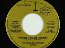 Crossover Soul 45 - World's Funkiest Band - When You're Alone - Cali. Gold - VG+