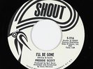 Northern Soul 45 - Freddie Scott - I'll Be Gone - Shout - VG++ mp3
