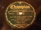 JAZZ JACK WALKUP BOYS Out In The Cold Again/ The Moon Was Yellow CHAMPION 16832