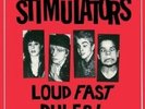 STIMULATORS - LOUD FAST RULES   VINYL LP NEU