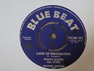 Prince Buster - Land Of Imagination 1967 UK 45 BLUE BEAT SKA/ROCKSTEADY