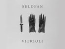 SELOFAN Vitrioli LP WHITE VINYL 2018 LTD.300