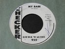 Little Walter   My Babe / Blue Midnight   Checker promo   R&B blues soul 45 HEAR