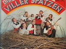 Orig. Viller Spatzen spiel'n heut auf 1975 LP Neu