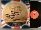 Bulldog Breed  Made In England    Psych   1969 UK Press