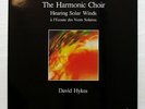 DAVID HYKES, THE HARMONIC CHOIR hearing solar wind OCORA LP NM