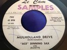 Original WLP Sax Rocker Hot Rod 45 : Ace Dinning Sax   Mulholland Drive   Le Cam