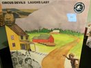 Circus Devils - Laughs Last vinyl LP Happy Jack Guided By Voicse Robert Pollard