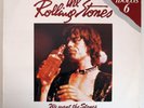 LP - THE ROLLING STONES - WE WANT THE STONES (IDOLOS 6) DECCA C7835 - SPAIN 1978