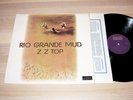ZZ TOP LP - RIO GRANDE MUD / FIRST 1971 UK LONDON SHU 8433 PRESS in MINT
