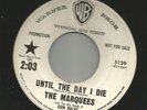 DOOWOP R&B bw/ JUMP- MARQUEES- UNTIL THE DAY I DIE -HEAR -1959 PROMO WB
