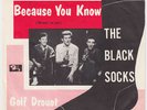 LES CHAUSSETTES NOIRES Parce Que Tu Sais RARE DENMARK 45 Barclay BLACK SOCKS