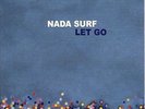 Nada Surf-Let Go  (UK IMPORT)  VINYL NEW