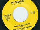 FL Garage The American Beetles BYP 1001 Theme of A.B.'S / She's mine ? Stomper