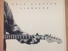 Eric Clapton 'Slowhand' mobile fidelity near mint vinyl  MFSL 1-030