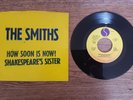 The Smiths - How Soon Is Now / Shakespeare's sister 7