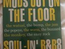 SOUL-IN'. MODS OUT ON THE FLOOR. SEALED.THE WORM.THE BUMP.WATUSI.MONKEY .RSD.