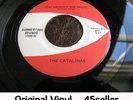? CATALINAS 'You Haven't The Right' NM rare LOCAL issue Northern Soul 45 HEAR