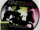 MADONNA GIVE IT 2 ME UK LIMITED PICTURE DISC 12