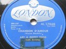 ART & DOTTY TODD Chanson d'Amour VG++ CANADA 1958 LONDON M-17040 FRENCH 78