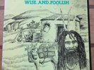 Misty In Roots - Wise And Foolish - vinyl LP
