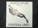 Albert Ayler Trio - Spiritual Unity LP MINT Sunny Murray Gary Peacock Free Ja...