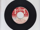 SUCCESS/ JUST ANOTHER CHANGE - RUPIE EDWARDS & VAL BENNETT (75 REGGAE INSTR. 7