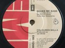 COLOURED BALLS ?– Love You Babe / Shake Me Babe 7