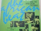Art Blakey & The Afro-Drum Ensemble The African Beat LP Blue Note Afro Jazz