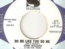 JOHN WILLIAMS Do Me Like You Do Me SANSU PROMO NOLA  NORTHERN SOUL 45