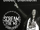 DICKINSON,BRUCE-SCREAM FOR ME SARAJEVO  (UK IMPORT)  VINYL LP NEW