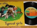 THE SLITS - TYPICAL GIRLS - GRAPEVINE - ISLAND - NEW WAVE 1979 - EXCELLENT