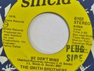 SMITH BROTHERS We Don’t Mind SHIELD 45 funk sweet soul 7” HEAR