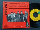 EP / LES CAVES / THE KINGS / C BERRY / FRENCH GARAGE ROCK