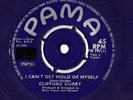 CLIFFORD CURRY  'I CAN'T GET HOLD OF MYSELF'  (PAMA PM 797) 45