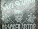 CRACKED ACTOR Nazi School first press punk rock 45 single 7
