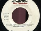 Merlyn Brooks - You'll Never Need Somebody JA The Turntable 7