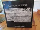 LAST MAN IN EUROPE A CERTAIN BRIDGE BILL NELSON COCTEAU 7