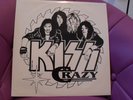 KISS GOD GAVE ROCK AND ROLL TO YOU KISSCRAZY SPECIAL FANCLUB LTD EDITION OF 300