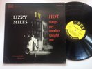 Lizzy Miles LP Hot Songs My Mother Taught Me NM-MINT