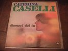 CATERINA CASELLI - DIAMOCI DEL TU LP FG5033