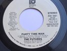 Futures Party Time Man DEMO NR Mint Unplayed condition northern soul