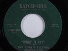 Northern Soul Funk 45 CURTIS LIGGINS What It Is? KAYCEE-SOUL VG++ promo HEAR